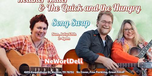 Heather Miller & The Quick and the Hungry at NeWorlDeli!