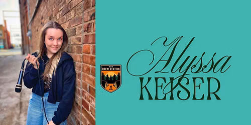 Alyssa Keiser. Live Music at Brew Station