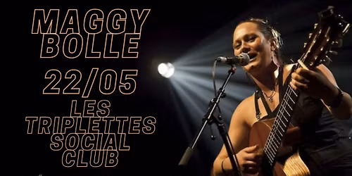 Maggy Bolle en Concert aux Triplettes Social Club 