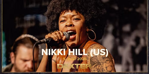 Nikki Hill (US) - Dexter, Odense