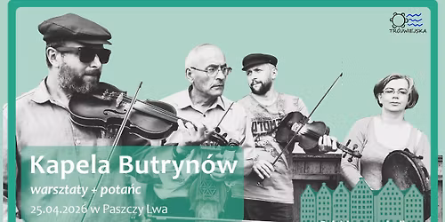 Warsztaty + pota\u0144c z Kapel\u0105 Butryn\u00f3w