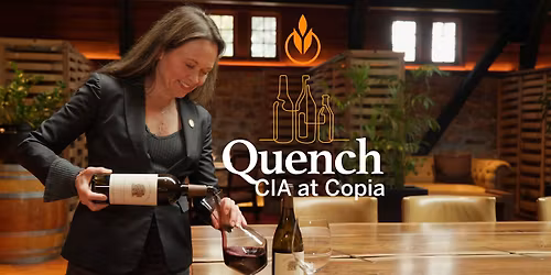 Quench at Copia: "GOAT"-ed Grapes, Chardonnay Taste Tour!