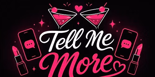 Tell Me More Women\u2019s Networking Happy Hour