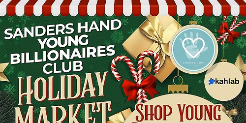 Sanders Hand Young Billionaires Club Christmas Holiday Market
