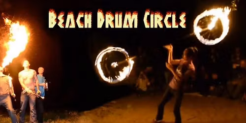 Beach Drum Circle Seasonal Kickoff