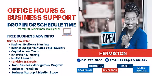Hermiston - SBDC Drop In Office Hours & Business Support!