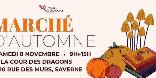 \ud83c\udf1f March\u00e9 d\u2019Automne \u00e0 Saverne : activit\u00e9s pour enfants + artisans locaux en int\u00e9rieur