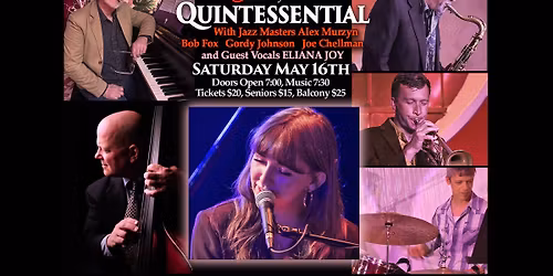 Quintessential - 5 of NM's best jazz musicians with vocals by Eliana Joy