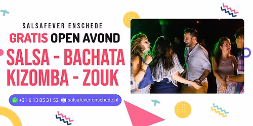 GRATIS Open Avond | Nieuwe Salsa, Bachata, Kizomba & Zouk Enschede
