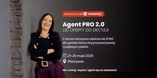 Szkolenie dla agent\u00f3w Warszawa 25-26.05.2026