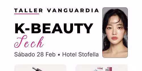 K-Beauty Tech (Taller Vanguardia)