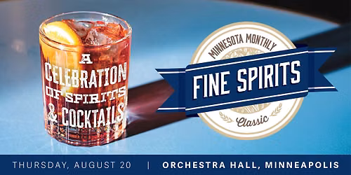 Minnesota Monthly's Fine Spirits Classic