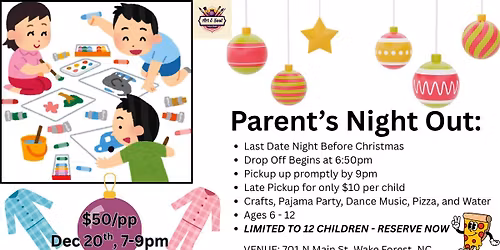 \ud83c\udf84\u2728 Jammies & Jingles: A Parent\u2019s Night Out! \u2728\ud83c\udf84