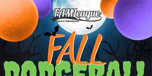 Dodgeball Clinic & Fall Season w\/ FAMLeague \ud83c\udf42