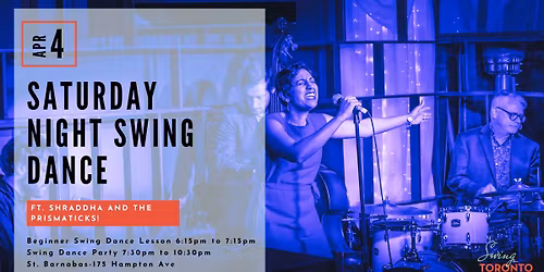 Easter Saturday Night Swing ft Shraddha Pai Swing Band! Beginner lessons & Live Band Dance!