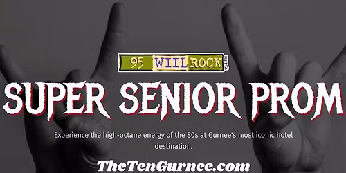 95 WIIL ROCK Super Senior Prom at The Ten Hotel