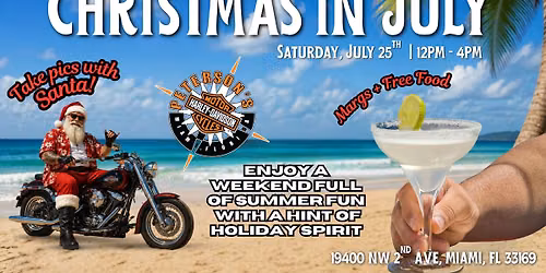 Xmas in July @Peterson's H-D of Miami!