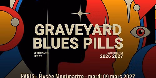 Graveyard & Blues Pills, Spiders \/\/ Paris