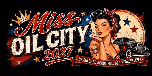 Miss Oil City 2027
