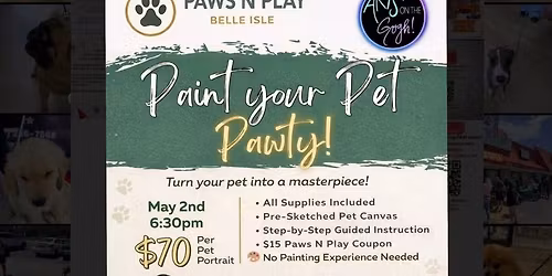 Paint Your Pet Night at Paws N Play Belle isle 