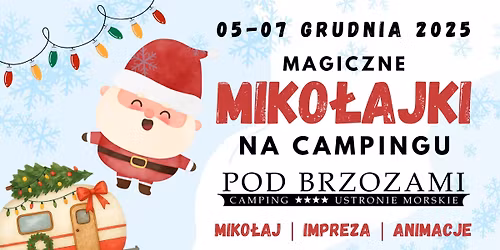 \ud83c\udf84 Miko\u0142ajkowe Spotkanie Pod Brzozami 2025 \u2728\ud83c\udf85
