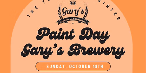 Paint Day "The Scream" Edition at Gary\u2019s Brewery (Hosted with The Traveling Painter) 3:30 PM