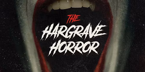 The Hargrave Horror