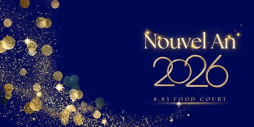 Nouvel An 2026 - 8.83 Food Court