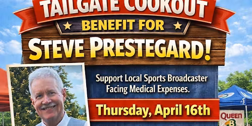 Steve Prestegard Benefit Tailgate Cookout