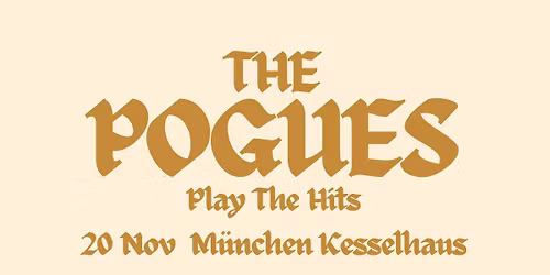 The Pogues - M\u00fcnchen, Kesselhaus
