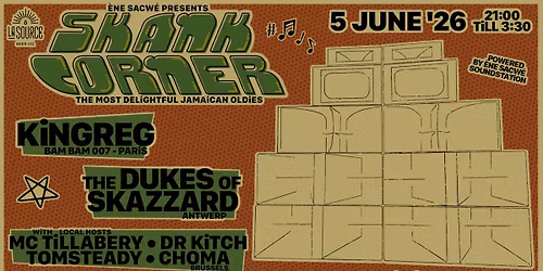 # SKANK CORNER with KiNGREG & THE DUKES OF SKAZZARD #