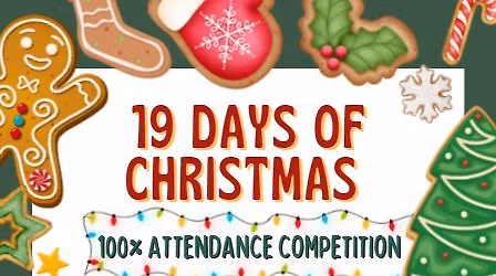 Star Academy - 19 Days of Christmas Attendance Competition