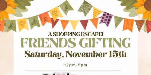  Friendsgiving Gifting Shopping Spree