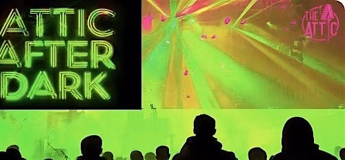 The Attic After Dark LIVE EDM at The Attic Comedy Club, Columbus,Ohio