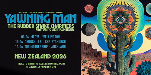 YAWNING MAN + The Rubber Snake Charmers