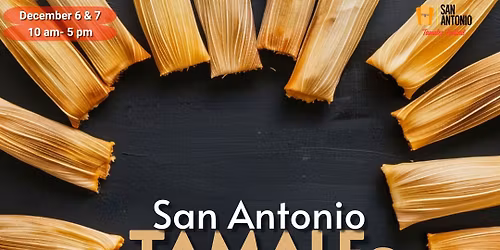 2025 San Antonio Tamales Festival 
