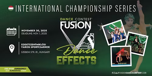 \ud83c\udded\ud83c\uddfa Fusion Dance Contest "Dance Effects" \/ T\u00e1nchat\u00e1sok 2025