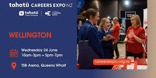 Tahatu\u0304 Careers Expo NZ - Wellington