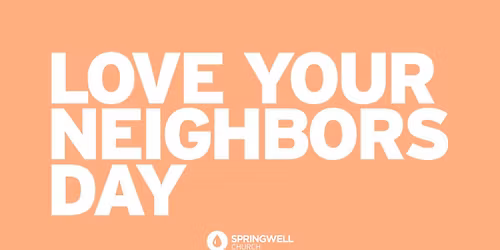 Love Your Neighbors Day