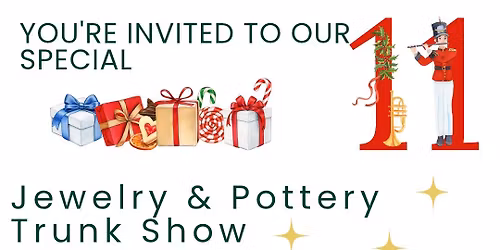 Christmas Jewelry & Pottery Trunk Show