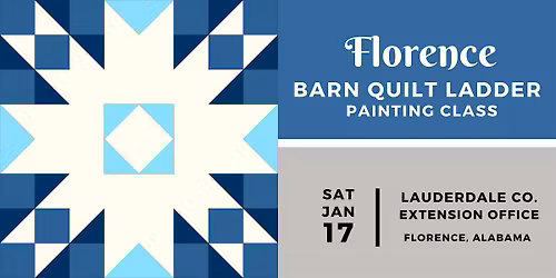 Florence Barn Quilt Ladder Painting Class - SATURDAY, JANUARY 17