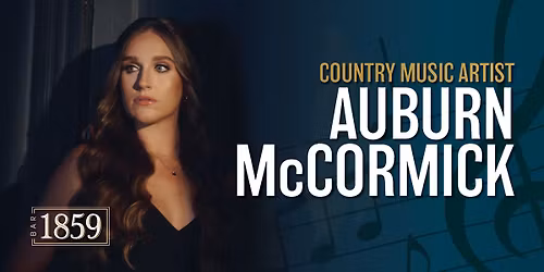 Auburn McCormick Live at Bar 1859