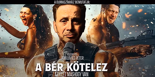 SZILVESZTER - A b\u00e9r k\u00f6telez - Az \u00e9let m\u00e1shogy van: Janklovics P\u00e9ter \u00f6n\u00e1ll\u00f3 estje a BKK-ban!