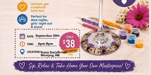 Winnipeg-Sip, Dot & Unwind -Wine glass Dot-Painting Workshop
