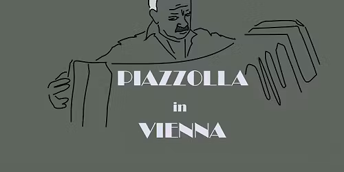 Piazzolla in Vienna