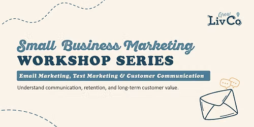 Marketing Series: Email Marketing, Text Marketing & Customer Communication