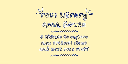 Rose Library Open House