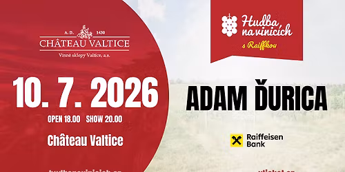 Adam \u010eurica - CH\u00c2TEAU VALTICE - 10. \u010dervence