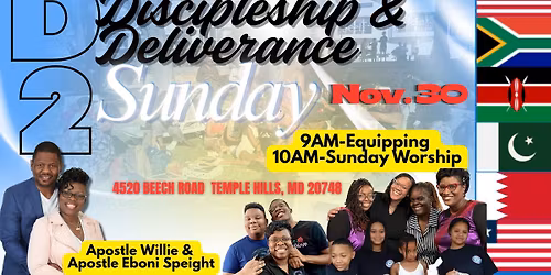 D2-Discipleship & Deliverance Sunday: Worship & the Word