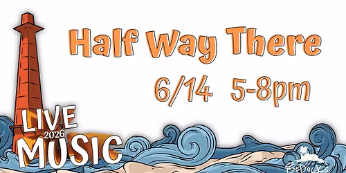 HALF WAY THERE LIVE @ BODOCKS